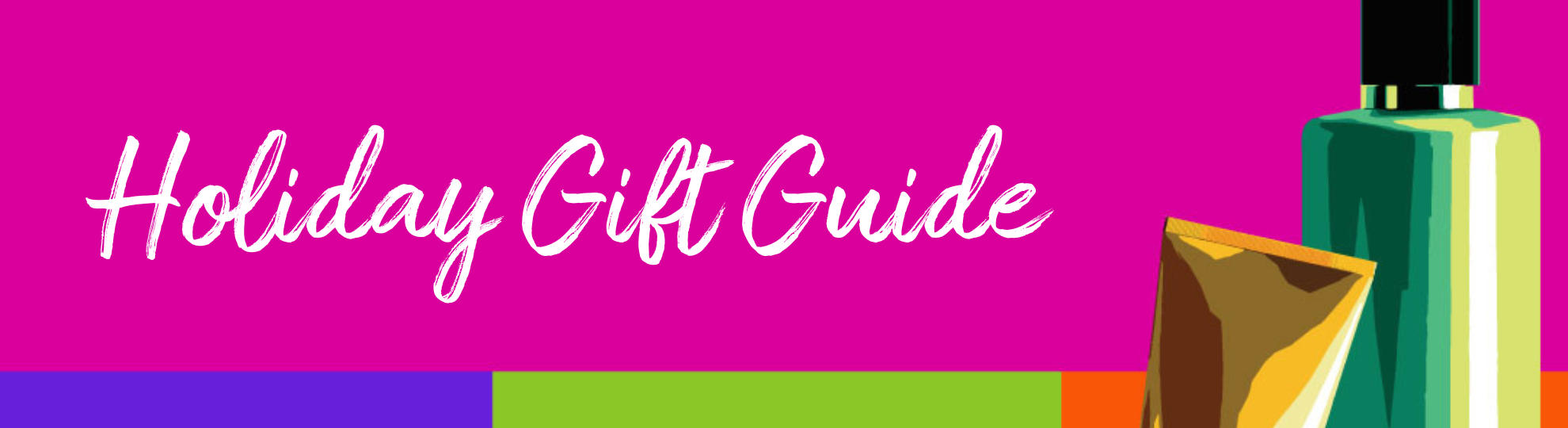 Holiday Gift Guide